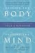 Freeing the Body, Freeing the Mind: Writings on the Connections between Yoga and Buddhism