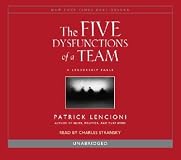 The Five Dysfunctions of a Team
