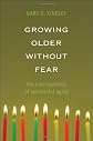 Growing Older Without Fear