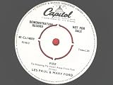 Paul, Les & Mary Ford I`m Keeping My Heart Away From Fire 7" Capitol CL 14809 EX 1957 demo, b-side by Tommy Sands