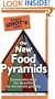 The Pocket Idiot's Guide to the New Food Pyramids