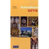 Schnellkurs Gotikvon "Werner Sch�fke"