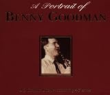 A Portrait of Benny Goodman