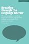 Breaking through the language barrier: Effective strategies for teaching English as a Second Language (ESL) students in secondary school mainstream classes (World Class Schools Series)