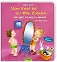 Vom Kopf bis zu den Zehen, hier gibt es was zu sehen! Mein K�rper-Buch