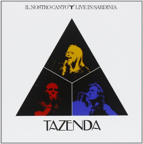 Tazenda - Il Nostro Canto: Live In Sardinia - Zortam Music