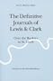 The Definitive Journals of Lewis & Clark, Vol. 8: Over the Rockies to St. Louis