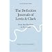 The Definitive Journals of Lewis & Clark, Vol. 8: Over the Rockies to St. Louis