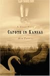 Capote in Kansas: A Ghost Story