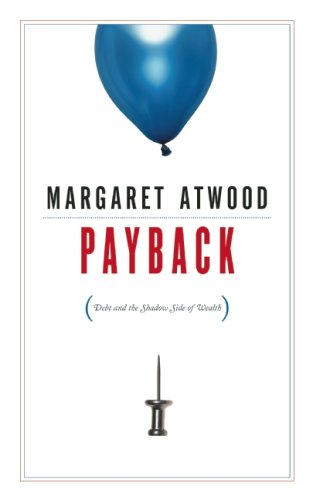 Payback: Debt and the Shadow Side of Wealth under Economic Conditions in The Books Store