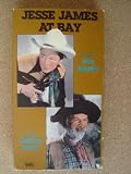 Jesse James at Bay [VHS]