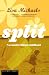 Split: A Counterculture Childhood
