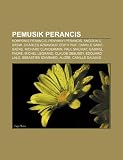 Pemusik Perancis: Komponis Perancis, Penyanyi Perancis, Anggun C. Sasmi, Charles Aznavour, Édith Piaf, Camille Saint-Saëns, Richard Clayderman (Indonesian Edition)