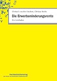 Die Erwerbsminderungsrente: Ein Leitfaden