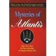 Mysteries of Atlantis by Edgar Evans Cayce; Gail Cayce Shwartzer; Douglas Richards