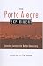 The Porto Alegre Experiment: Learning Lessons for Better Democracy