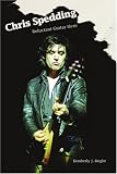 Chris Spedding: Reluctant Guitar Hero