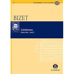 Eulenburg Audio + Score, Studienpartituren u. Audio-CDs, Vol.5 : L' Arl�sienne Suiten Nr.1 und 2, Studienpartitur u. Audio-CD: Eulenburg Suite 1 and 2 (Eulenburg Audio+Score Series)