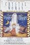 Crystal Woman: The Sisters of the Dreamtime