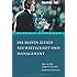 Die besten Zitate aus Wirtschaft und Management. Mehr als 500 pr&auml;gnante Spr&uuml;che. Geistreich und kurios