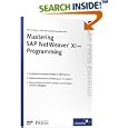 Mastering SAP NetWeaver XI -- Programming by  Marcus Banner, Halil-Cem Gürsoy, and and Heinzpeter Klein