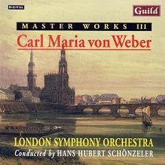 Master Works III Carl Maria Von Weber