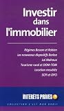 Revue Intérêts Privés  / Investir dans l'immobilier