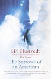 The Sorrows of an American: A Novel