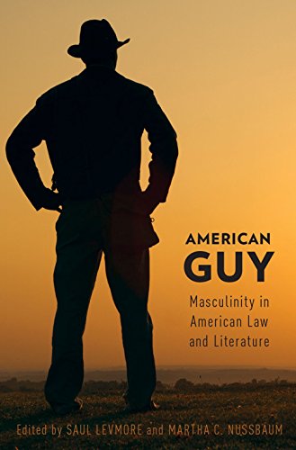 American Guy: Masculinity in American Law and Literature