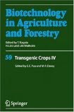 Transgenic Crops IV: v. 4 (Biotechnology in Agriculture and Forestry)