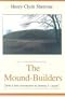 The Mound-Builders (Classics Southeast Archaeology)