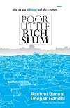 Poor Little Rich Slum