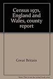 Census 1971, England and Wales, county report