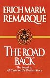 The Road Back   [ROAD BACK] [Paperback]