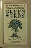 Green words : the Sunday times book of garden quotations