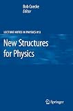 New structures for physics