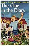 THE CLUE IN THE DIARY Nancy Drew Series