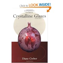 Crystalline Glazes - Us Ed (Ceramics Handbooks)
