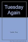 Tuesday again!