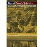 (BROWN V. BOARD OF EDUCATION AND THE CIVIL RIGHTS MOVEMENT) BY Klarman, Michael J.(Author)Paperback Aug-2007