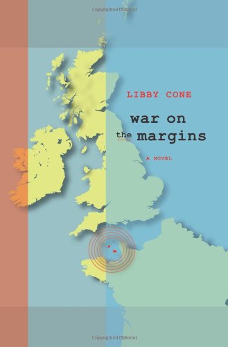 War on the Margins: A Novel