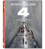 Architecture Now! 4 (Anniversary) [ ARCHITECTURE NOW! 4 (ANNIVERSARY) ] by Jodidio, Philip (Author) Oct-01-2010 [ Hardcover ] - Philip Jodidio