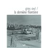 La Derni�re Fronti�re