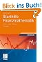Starthilfe Finanzmathematik: Zinsen - Kurse - Renditen (Studienb�cher Wirtschaftsmathematik)