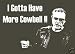 I Gotta Have More Cowbell, Christopher Walken T-shirt