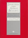 Evolution and animal breeding