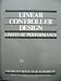 Linear Controller Design: Limits of Performance (Prentice Hall Information and System Sciences Series)