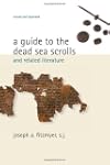 A Guide to the Dead Sea Scrolls and R...
