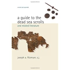 A Guide to the Dead Sea Scrolls and Related Litera