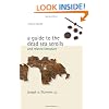 A Guide to the Dead Sea Scrolls and Related Literature (Studies in the Dead Sea Scrolls and Related Literature)